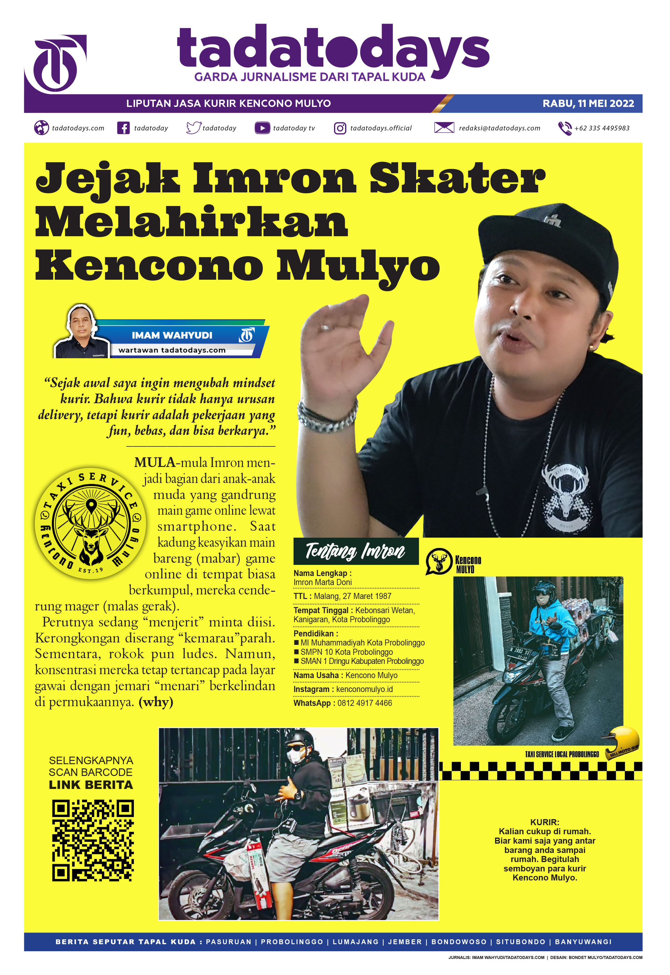 Jejak Imron Skater Lahirkan Kencono Mulyo