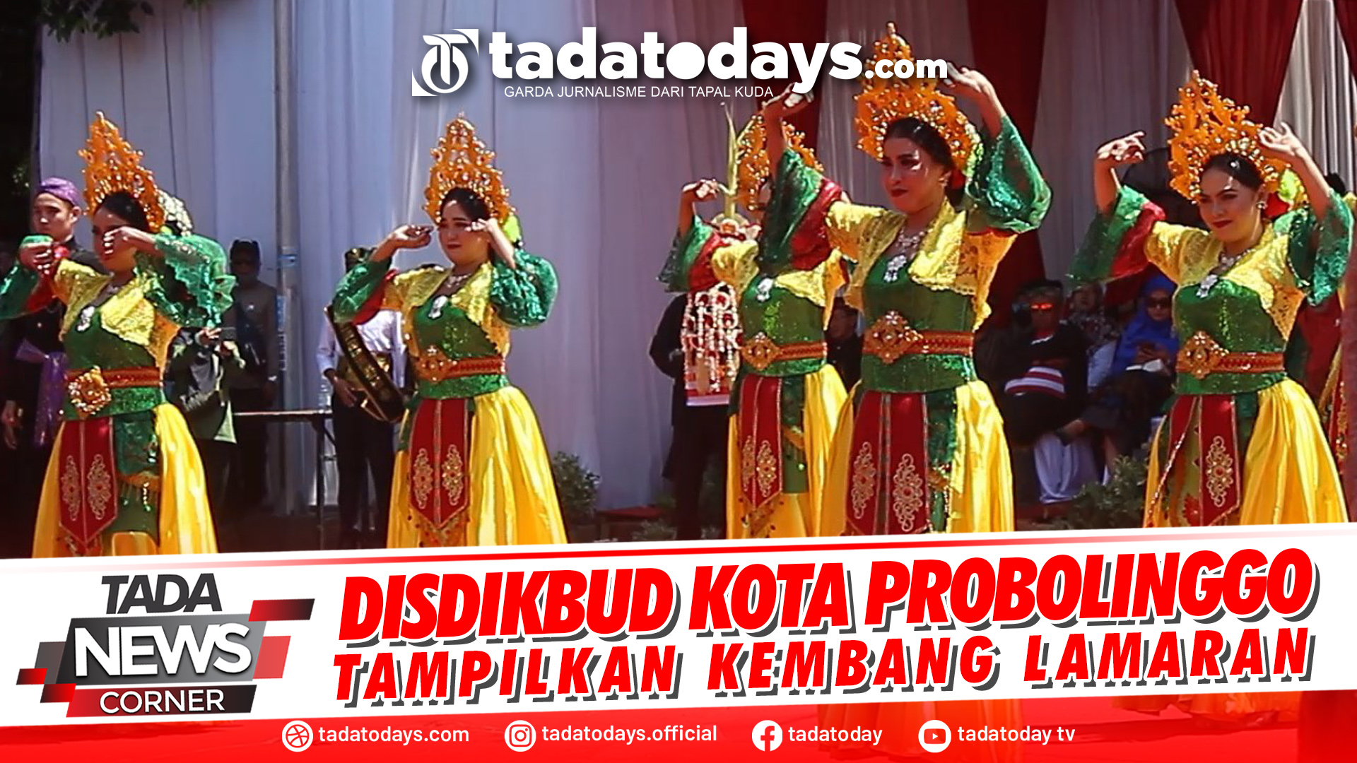 DISDIKBUD KOTA PROBOLINGGO TAMPILKAN KEMBANG LAMARAN