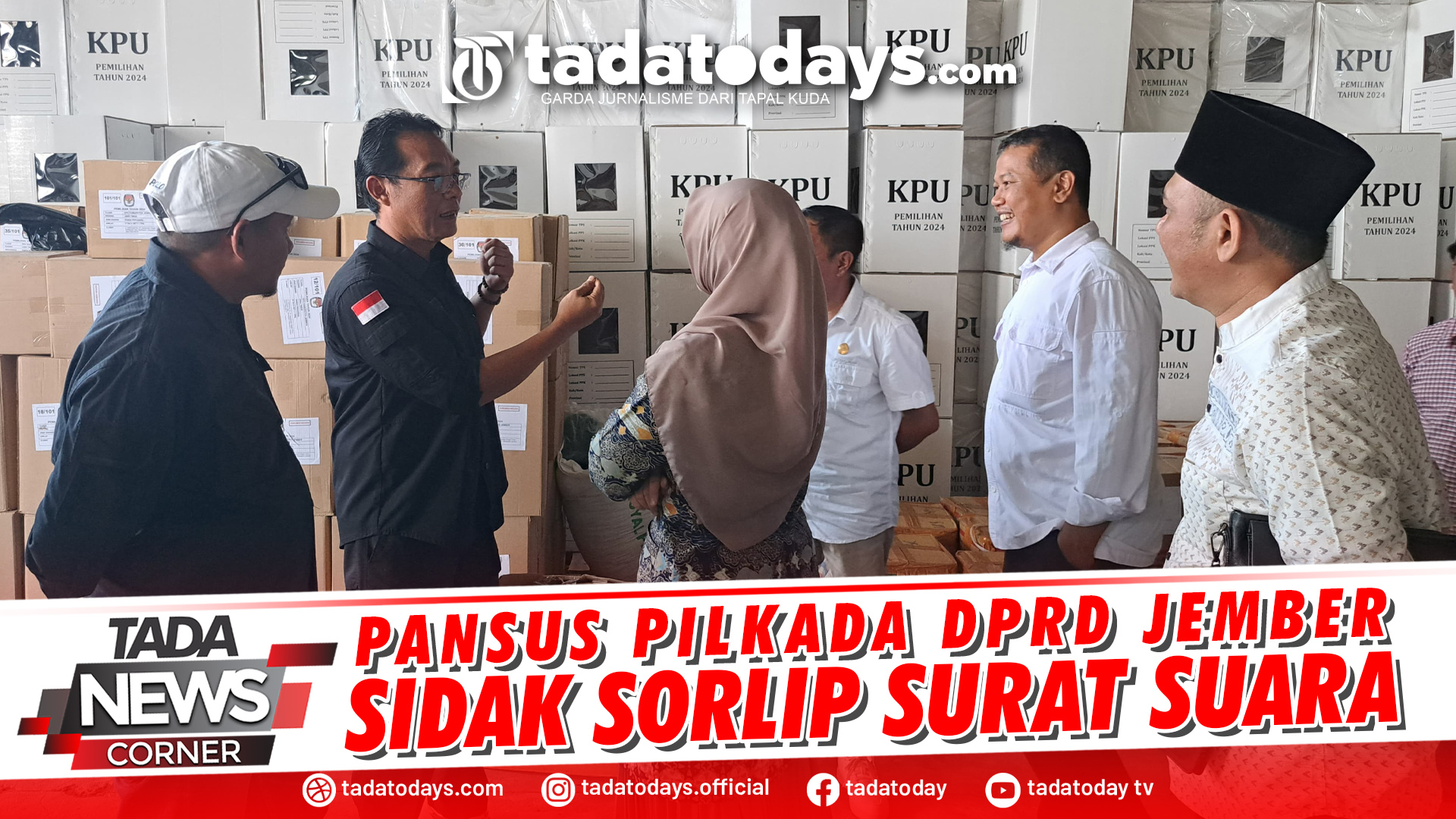 PANSUS PILKADA DPRD JEMBER SIDAK SORLIP SURAT SUARA