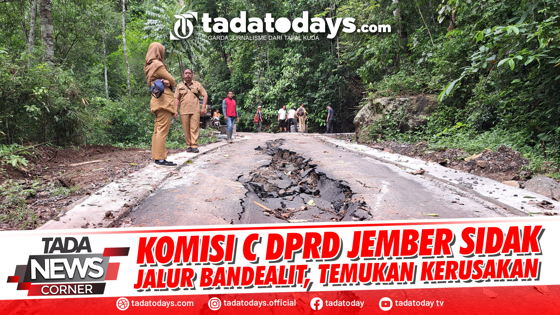 KOMISI C DPRD JEMBER SIDAK JALUR BANDEALIT, TEMUKAN KERUSAKAN