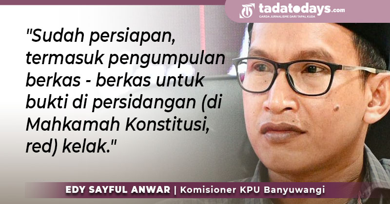 Usai Putusan PN, KPU Banyuwangi Fokus Hadapi Persidangan MK