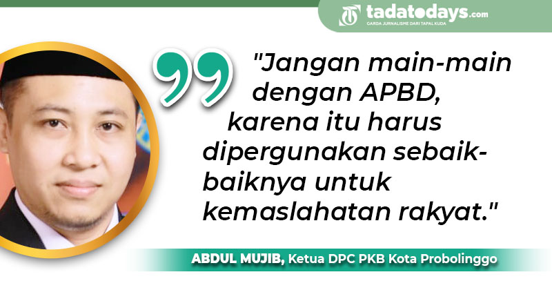 Ketua PKB: Pemerintahan Baru Jangan Main-Main dengan APBD Kota Probolinggo