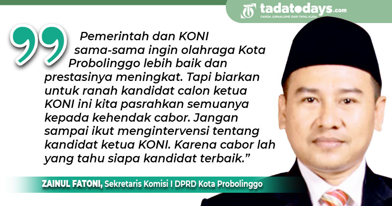 Tentang Calon Ketua KONI Kota Probolinggo, Komisi I DPRD: Biarkan Cabor Memilih, Jangan Ada Intervensi