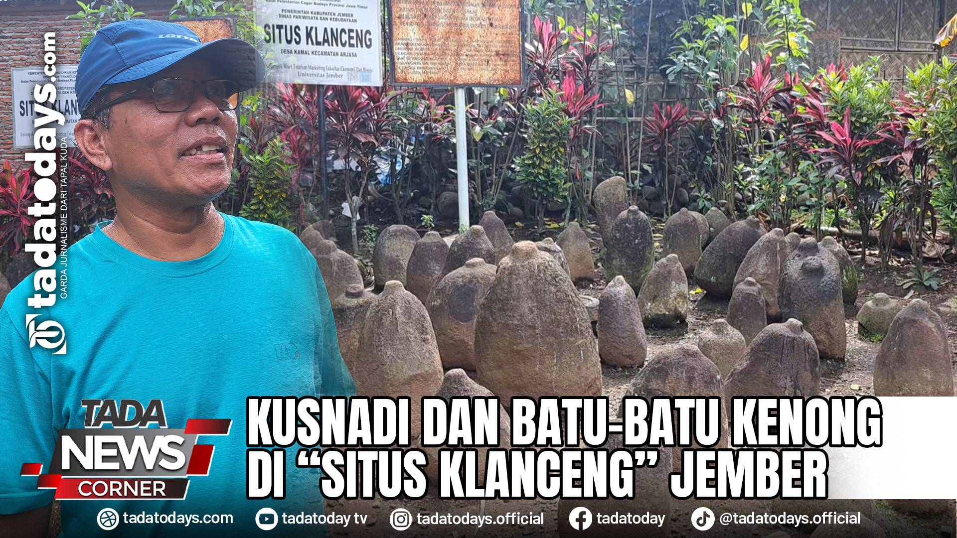KUSNADI DAN BATU-BATU KENONG DI “SITUS KLANCENG” JEMBER