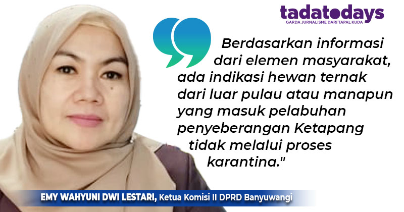 Jelang Kurban, Komisi II DPRD Banyuwangi Minta Perketat Pengawasan Jalur Perdagangan Hewan