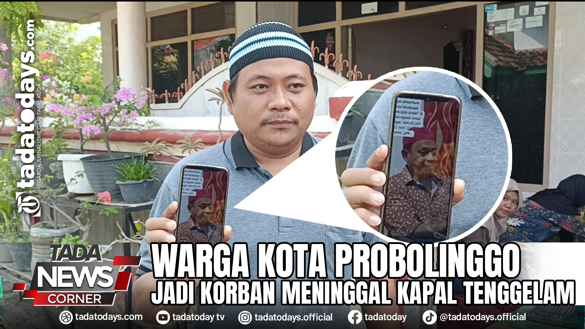 WARGA KOTA PROBOLINGGO JADI KORBAN MENINGGAL KAPAL TENGGELAM
