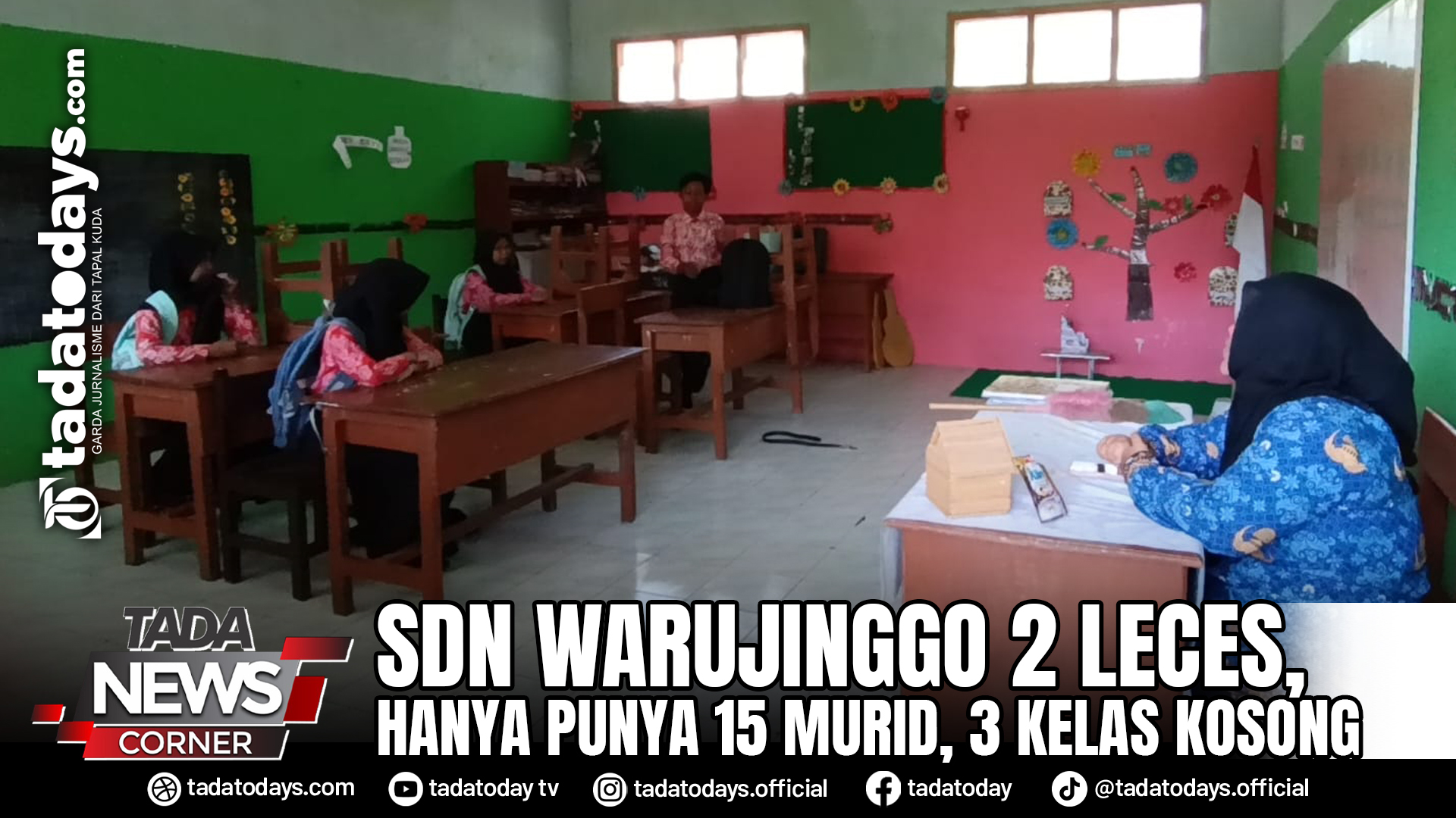 SDN WARUJINGGO 2 LECES, HANYA PUNYA 15 MURID, 3 KELAS KOSONG