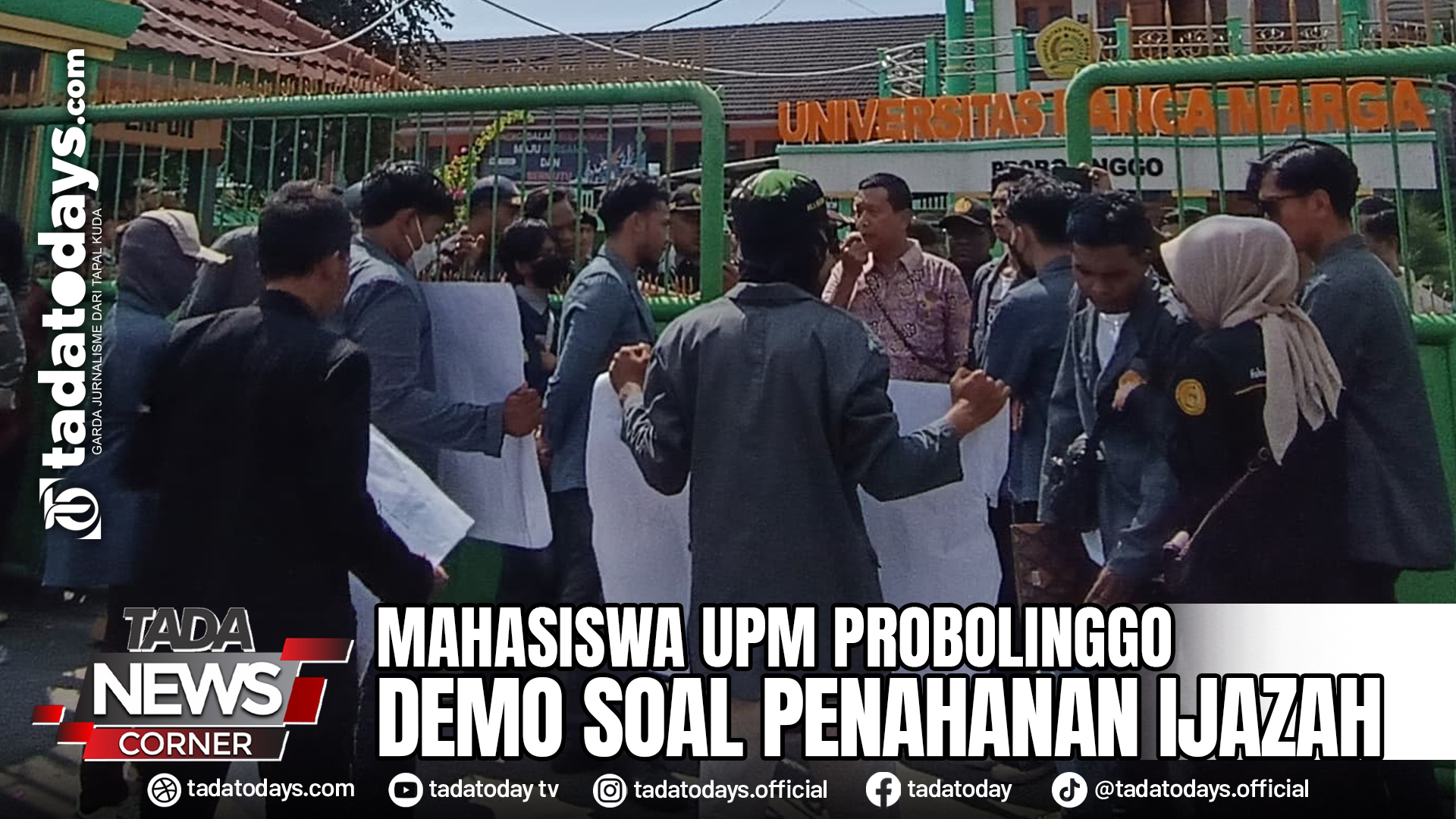MAHASISWA UPM PROBOLINGGO DEMO SOAL PENAHANAN IJAZAH