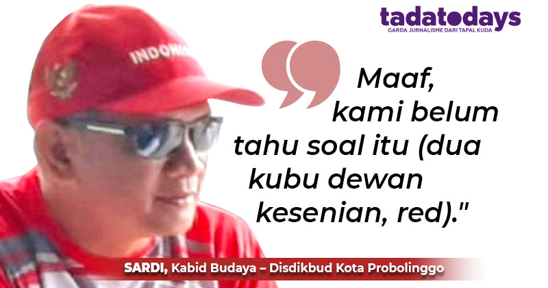 Bidang Budaya Sebut Belum Ada Disposisi terkait Dua Kubu Dewan Kesenian Kota Probolinggo