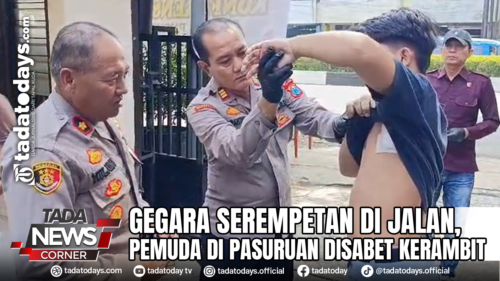 GEGARA SEREMPETAN DI JALAN, PEMUDA DI PASURUAN DISABET KERAMBIT