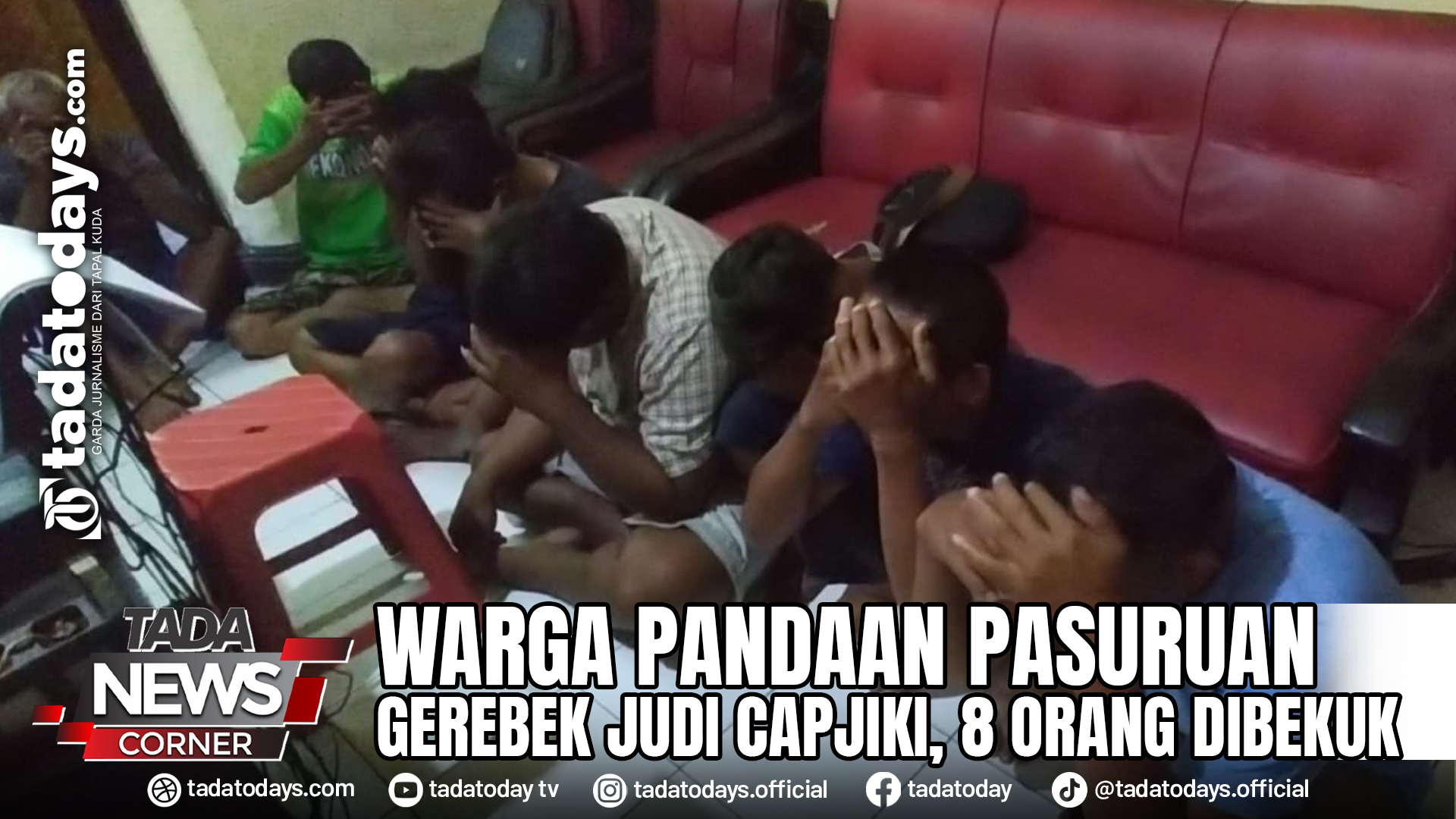 WARGA KECAMATAN PANDAAN PASURUAN GEREBEK JUDI CAPJIKI, 8 ORANG DIBEKUK