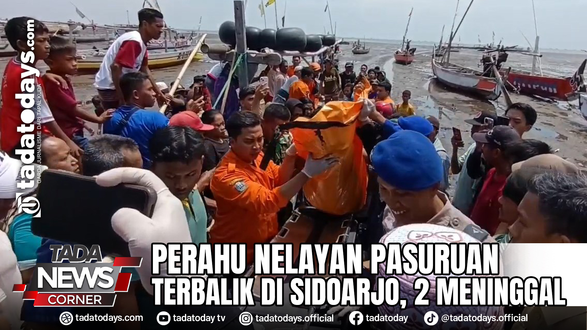 PERAHU NELAYAN PASURUAN TERBALIK DI SIDOARJO, 2 MENINGGAL