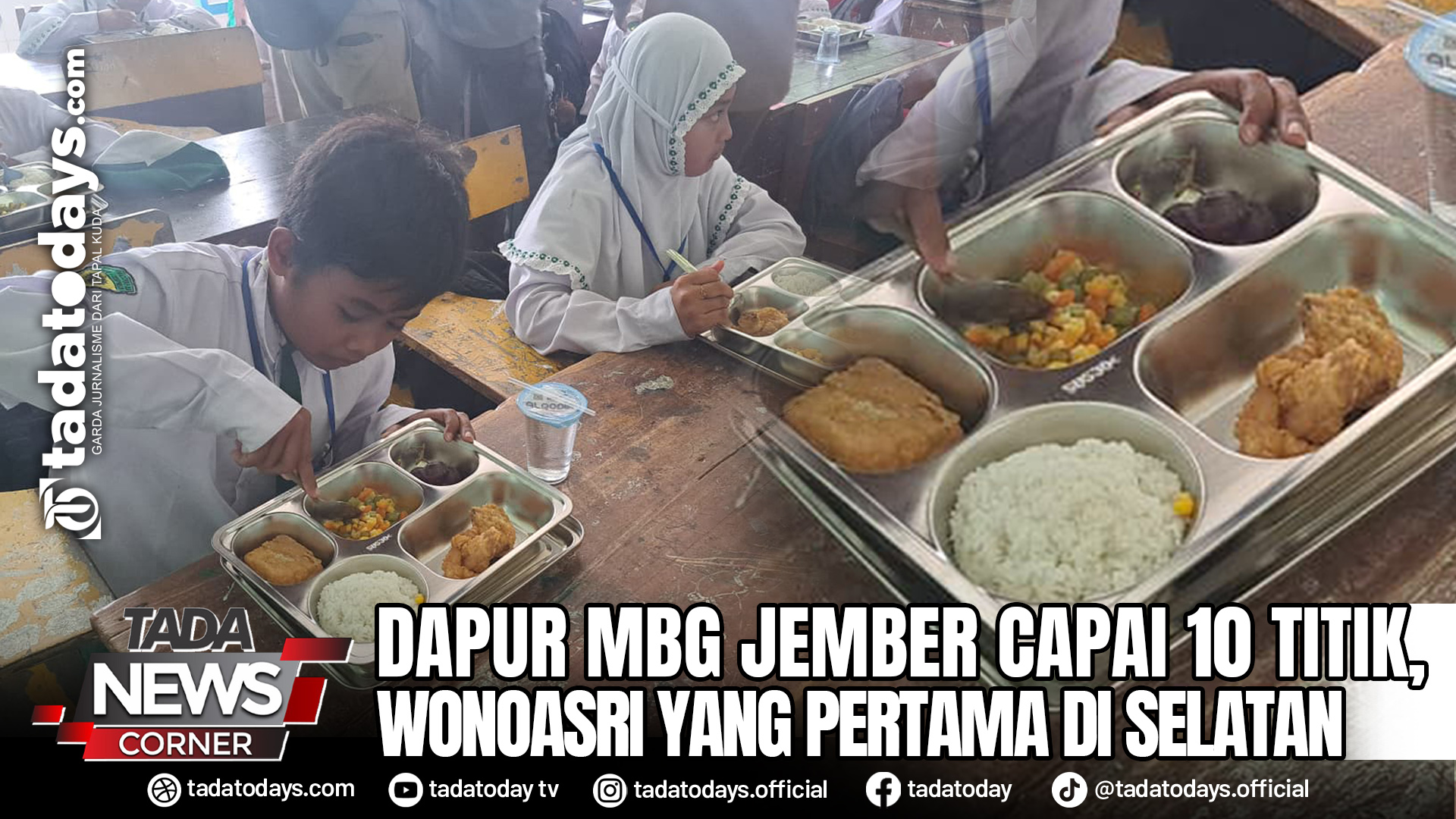 DAPUR MBG JEMBER CAPAI 10 TITIK, WONOASRI YANG PERTAMA DI SELATAN
