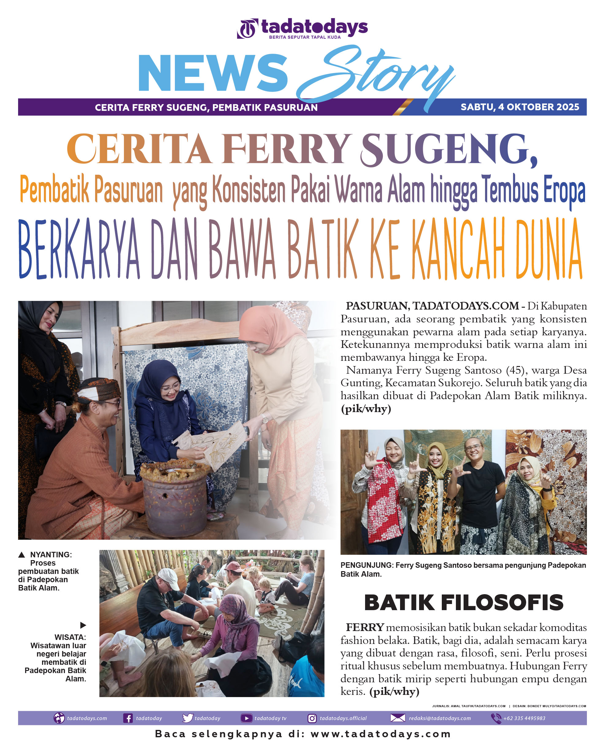 Cerita Ferry Sugeng, Pembatik Pasuruan yang Konsisten Memakai Warna Alam hingga Tembus Eropa