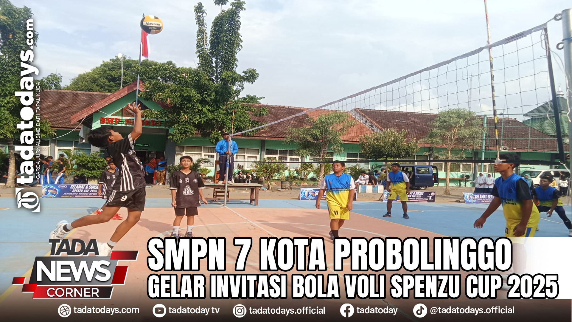 SMPN 7 KOTA PROBOLINGGO GELAR INVITASI BOLA VOLI SPENZU CUP 2025