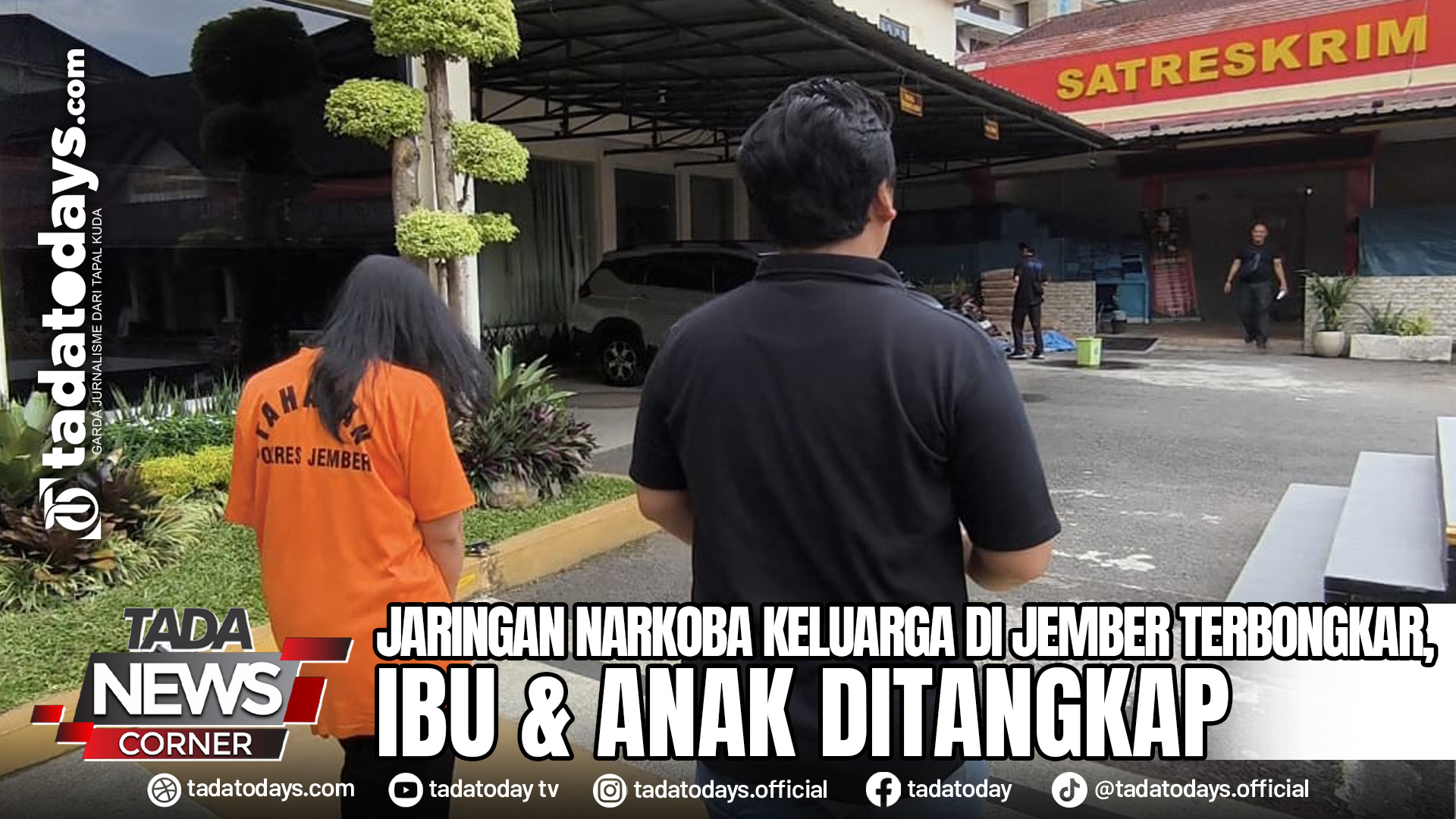 JARINGAN NARKOBA KELUARGA DI JEMBER TERBONGKAR, IBU & ANAK DITANGKAP