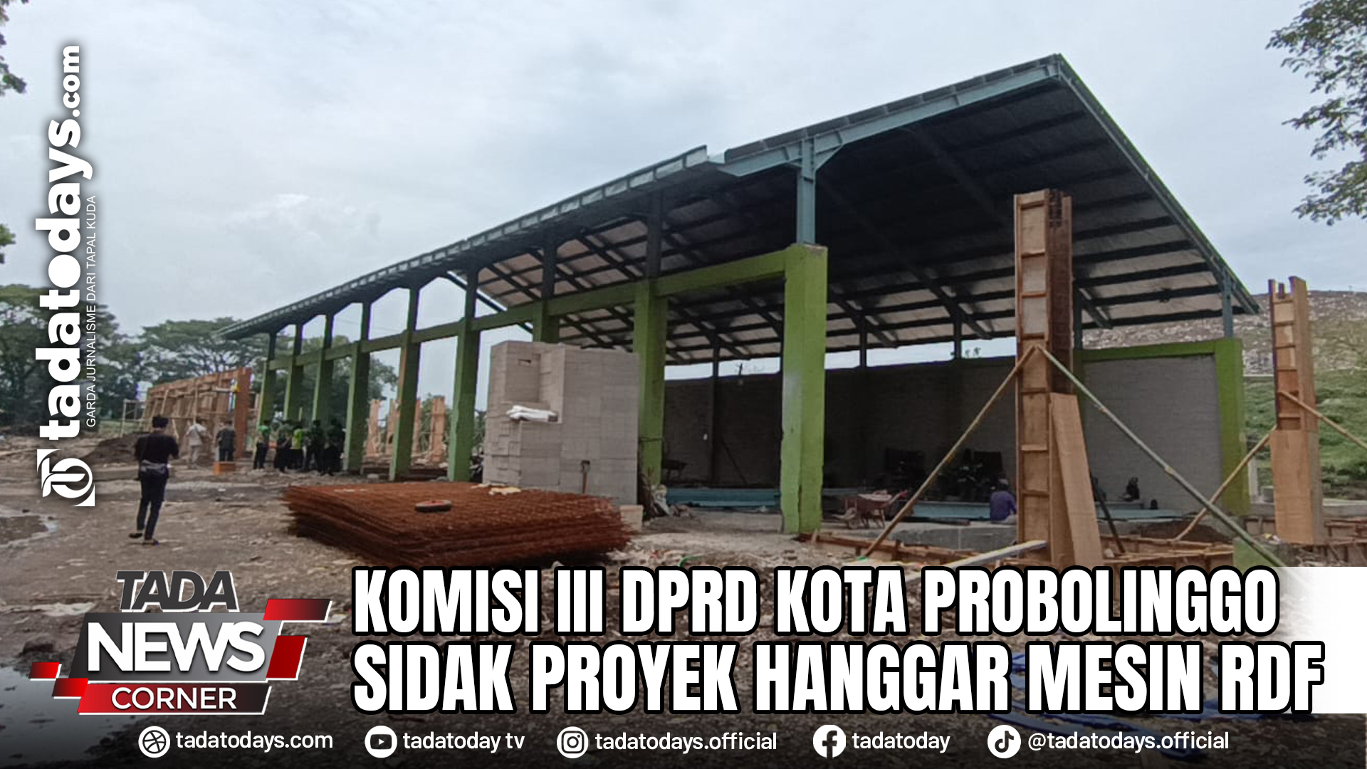 KOMISI III DPRD KOTA PROBOLINGGO SIDAK PROYEK HANGGAR MESIN RDF