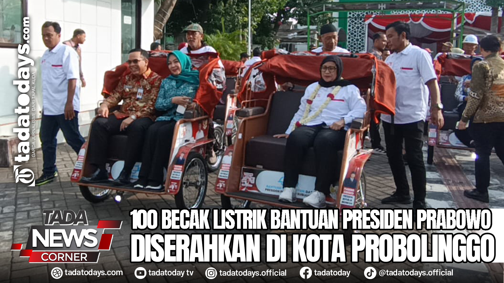 100 BECAK LISTRIK BANTUAN PRESIDEN PRABOWO DISERAHKAN DI KOTA PROBOLINGGO