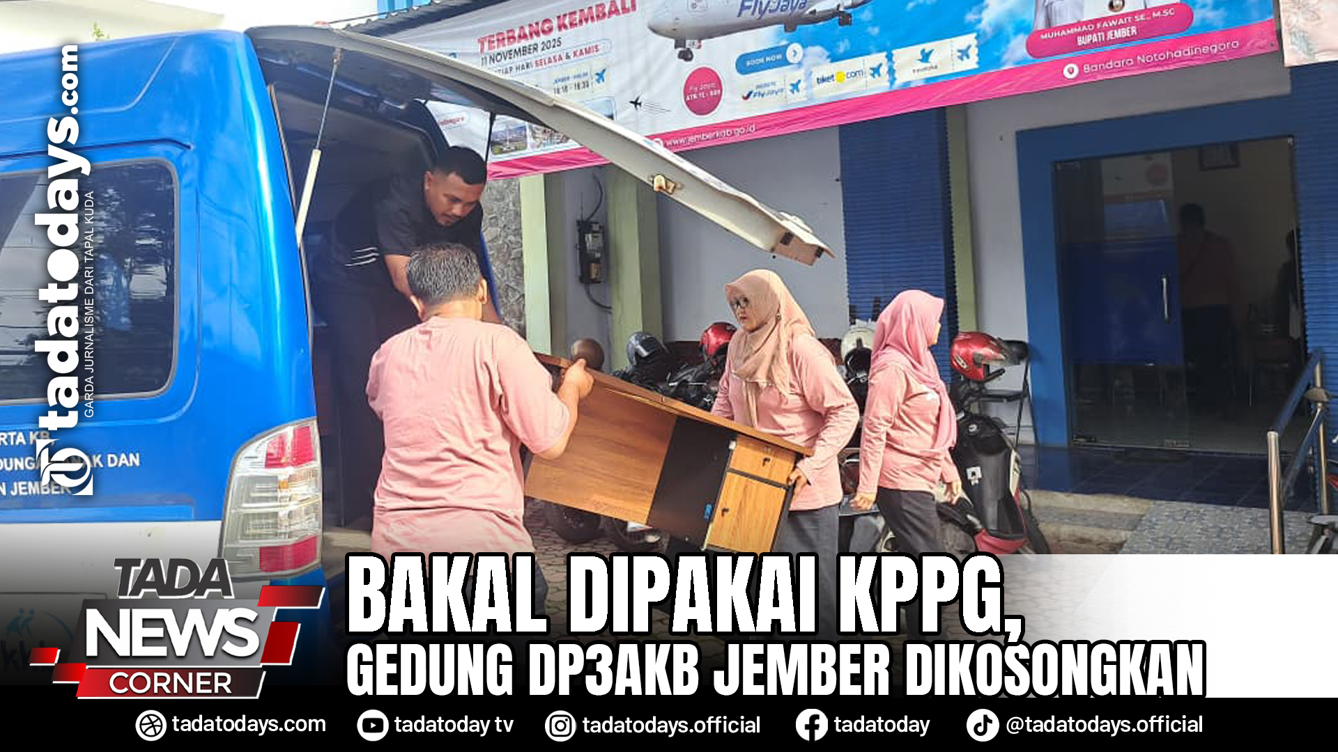 BAKAL DIPAKAI KPPG, GEDUNG DP3AKB JEMBER DIKOSONGKAN