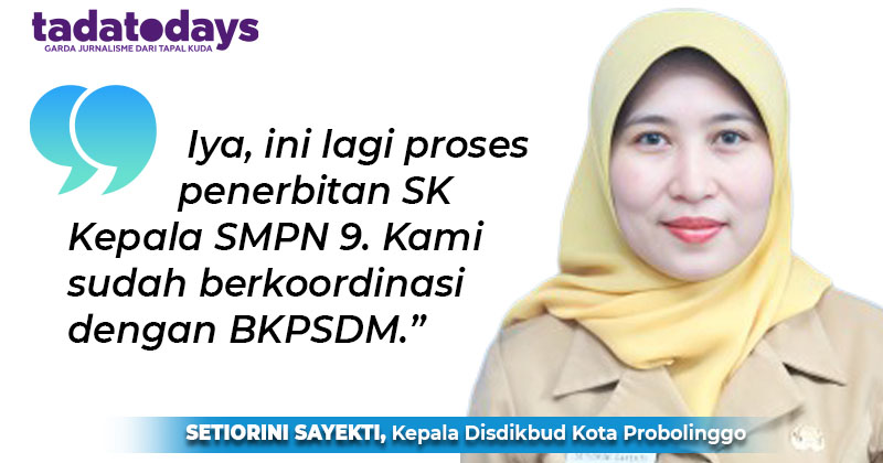 Jabatan Kepala SMP Negeri 9 Kota Probolinggo Masih Kosong, Disdikbud Ajukan SK Pengganti