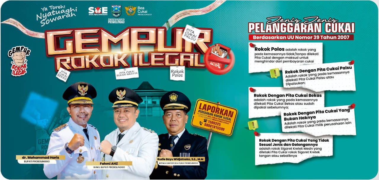 Pemerintah Kabupaten Probolinggo bersama Kantor Bea Cukai Probolinggo: Gempur Rokok Ilegal!